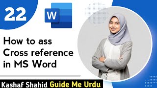 How to ass Cross reference in MS Word || Guide Me Urduv|| 2023