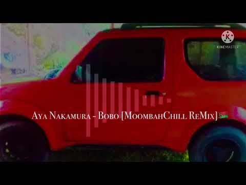 Wellz x DJ Dustii ft. Aya Nakamura - Bobo [MoombahChill ReMix]🇻🇺