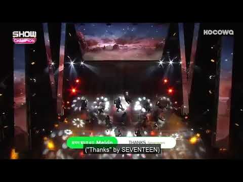 Seventeen- Thanks + Clap [Show Champion Ep 259]