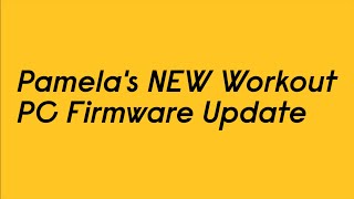 Video thumbnail for Pamela's NEW Workout - PC Firmware Update Procedure by ALM TV