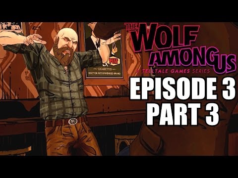 The Wolf Among Us Episode 3 Walkthrough Part 3 - A Crooked Mile PC Playthrough Review