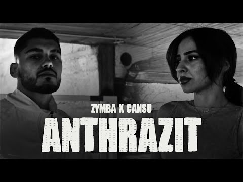 ZYMBA FEAT. CANSU - Anthrazit (prod. YenoBeatz x TREY)