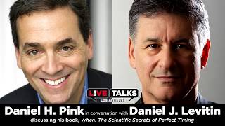 Daniel Pink with Daniel Levitin at Live Talks Los Angeles
