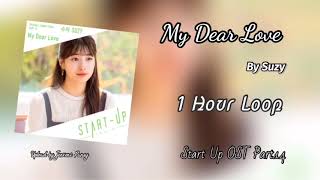 Download lagu [1 HOUR /1시 ] My Dear Love | Suzy | Start Up OST Part.14 | 1 Hour Loop mp3