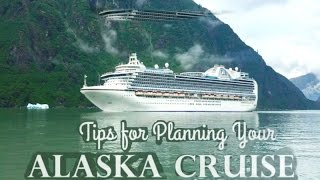 Alaska Cruise Guide | Tip Tuesday