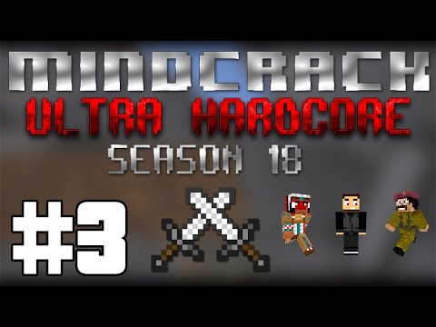 Mindcrack UHC Season 18 - Episode 3
