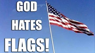 God Hates Flags 2.0