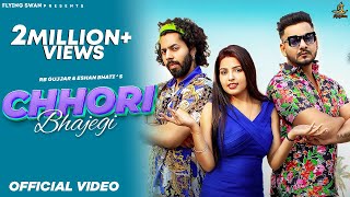 Chhori Bhajegi (feat. Eshan Bhati) song artwork