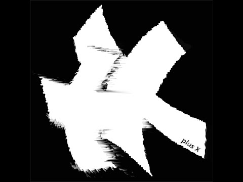 plus X - Blank Canvas ft. Florian Schirmacher