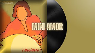 Mini Amor - Luis Miguel (letra)