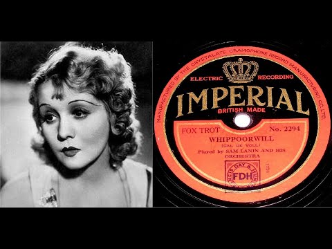 78 RPM – Sam Lanin & His Orchestra – (w/ Smith Ballew) Whippoorwill (1930)