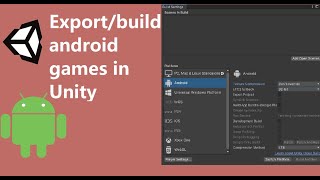 How To Export A Mobile Game in Unity (Android)