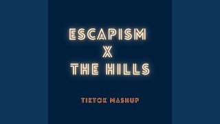 Serry - Escapism X The Hills (Tiktok Remix) video