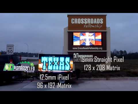 Advantage LED 12 5i vs Watchfire 19mm