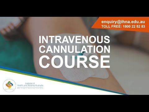 Institute of Health and Nursing Australia | IV Cannulation Procedure