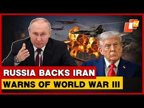 Russia Backs Iran, Warns Of ‘World War III’ If Trump Continues Escalation