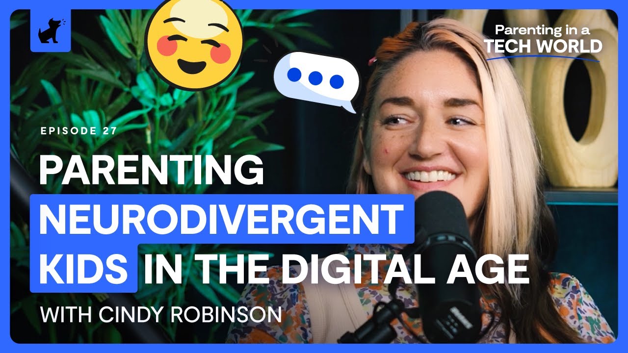 Neurodivergent Parenting in a Tech World with Cindy Robinson