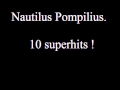 Nautilus Pompilius. 10 superhits! 