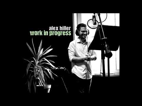 Alex Hiller - Long Way Home