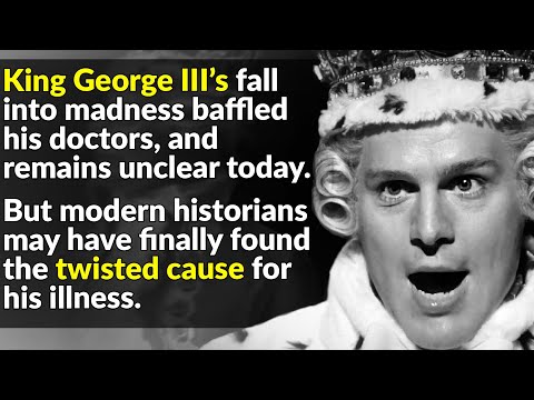 The Mad King Who Lost America