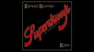 04. Superskunk - Ezer (Prod. Mist)