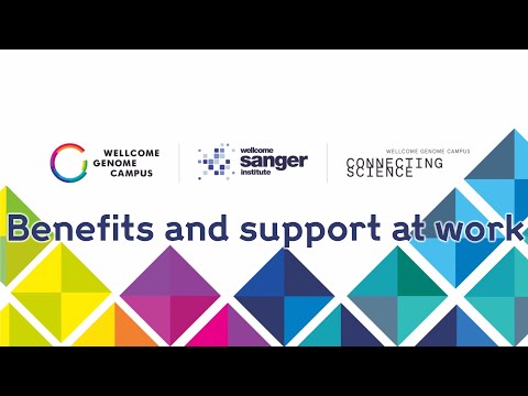 Sanger Institute - The benefits of working at the Wellcome Sanger Institute