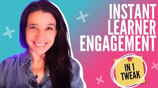 Engage learners with this ONE GAME MECHANIC