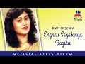 Dian Piesesha Engkau Segalanya Bagiku Official Lyric Video