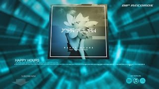 John De Sohn Feat. Sigrid Bernson – Happy Hours
