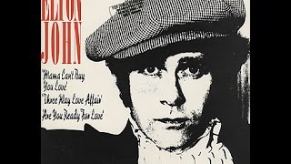 Elton John - Three Way Love Affair (1977-1979-1989) With Lyrics!