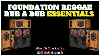 Official Foundation Reggae Rub A Dub Essentials 🔊 🎶 🇯🇲