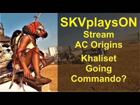 SKVplaysON - AC Origins, Stream, [ENGLISH] PC Gameplay