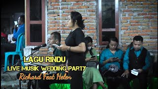 Download lagu Lagu Rindu // Live Musik Wedding Party // Richard Gebo feat Helen mp3 Download lagu Lagu Rindu // Live Musik Wedding Party // Richard Gebo feat Helen mp3
