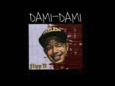 Flipp'N - DAMI DAMI.cv (OLV)