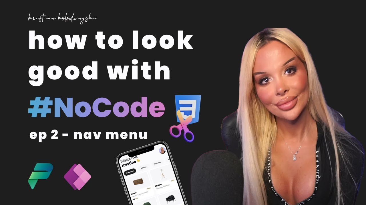 How to look good with #NoCode - EP 2 Navigation Menu