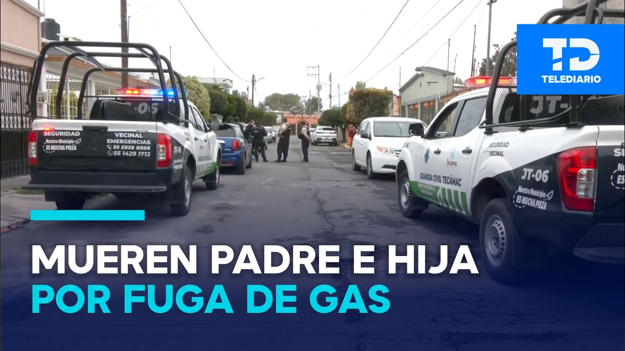 Mueren padre e hija dentro de su casa en el fraccionamiento Ojo de Agua, en Tecámac