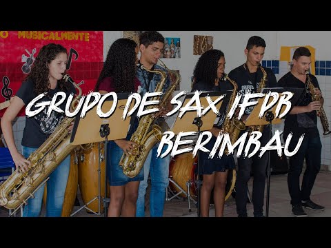 Grupo de Sax - Berimbau