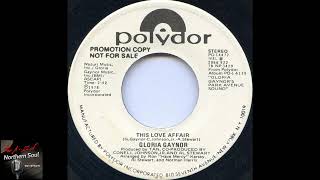 Gloria Gaynor - This Love Affair (Stereo) - (1978)