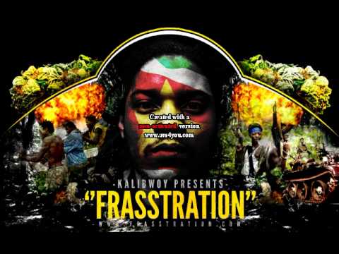 KaliBwoy-Frasstration - traccia 8 see dem deh - original