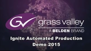 Ignite Automated Production Demo 2015