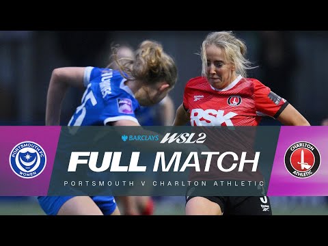FULL MATCH: Portsmouth v Charlton Athletic | Barclays WSL 2 25/26