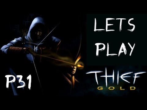 Viewer's Choice! - Let's Play Thief (1998) - P31
