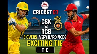CSK vs. RCB | EA SPORTS™ CRICKET 07 | Difficulty Level: 🌟 🌟 🌟 🌟 🌟 (Very Hard Mode) | Exciting Tie
