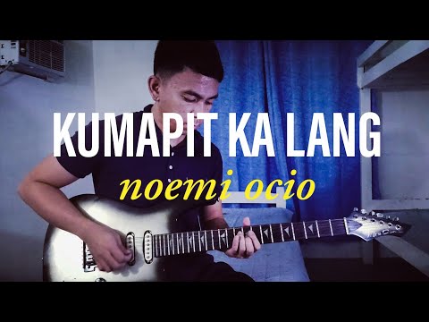kumapit ka lang by noemi ocio | lead guitar cover