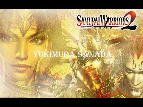 Samurai Warriors 2 | Yukimura Sanada | #1