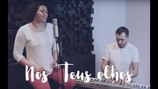 Nos Teus Olhos