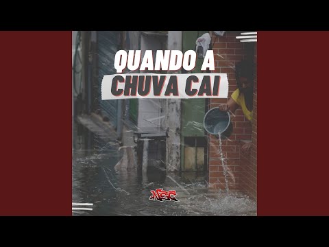 Quando a Chuva Cai