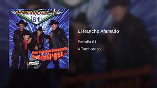 Patrulla 81 - 10 El Rancho Afamado