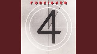 Foreigner Ive been waiting for a girl like you Music