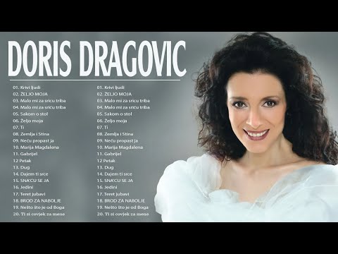 Doris Dragović Mix -  Doris Dragović Najveći Hitovi - Doris Dragović Best Of